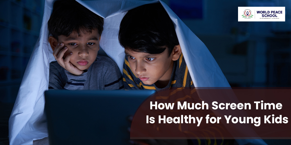 How Much Screen Time Is Healthy for Young Kids? A Guide for Parents in 2025